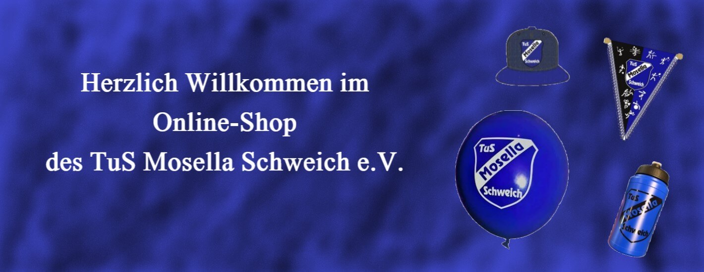Herzlich Willkommen im Online-Shop des TuS Mosella Schweich e.V.