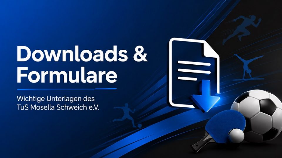 Downloads Formulare und Dokumente des Vereins